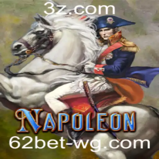 As Regras e Estratégias do Jogo Napoleon no 62bet App