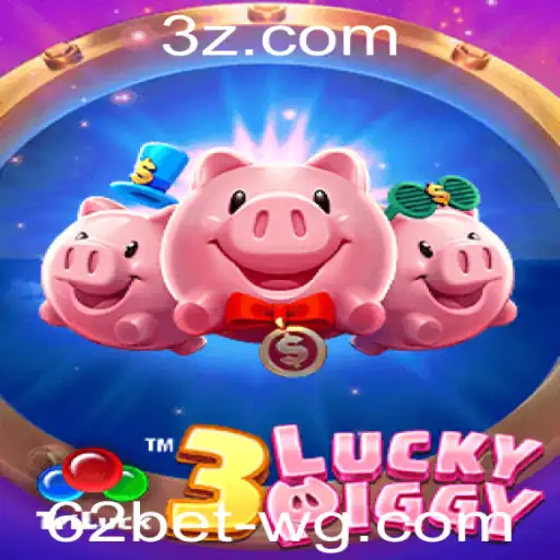Descubra o Mundo Excitante de 3LUCKYPIGGY e o Aplicativo 62bet