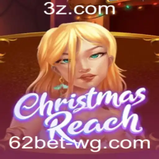 ChristmasReach e a Interatividade com o 62bet App